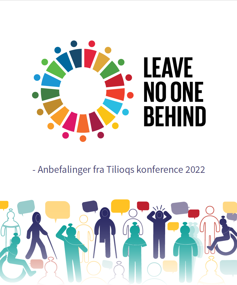 Forside til Tilioqs udgivelse "Leave no one behind- anbefalinger fra Tilioqs konference 2022"